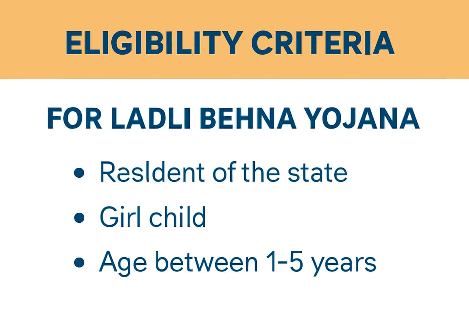 Eligibility Criteria for Ladli Behna Yojana